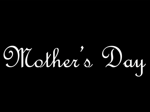 Mother’s day