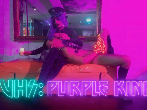 VHS: Purple Kinky